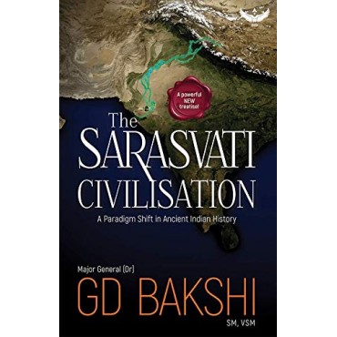 The Sarasvati Civilisation 